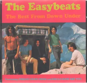 The Easybeats - The Best Of Down Under