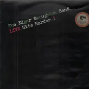 The Edgar Broughton Band - Live Hits Harder