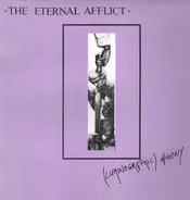 The Eternal Afflict - (Luminographic) Agony