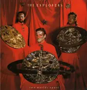 The Explorers - Two Worlds Apart