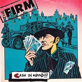 The Firm - Cash In Hand