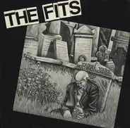 The Fits - You're Nothing, You're Nowhere