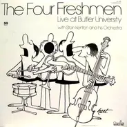The Four Freshmen, Stan Kenton - Live At Butler University