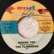 The Flamingos - Beside You / When I Fall In Love