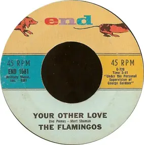 The Flamingos - Your Other Love
