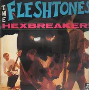 The Fleshtones - Hexbreaker!