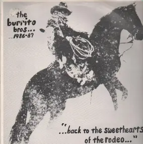 The Flying Burrito Brothers - Back To The Sweethearts Of The Rodeo