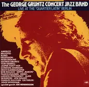 The George Gruntz Concert Jazz Band - Live at the 'Quartier Latin' Berlin