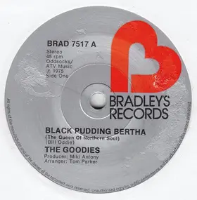 The Goodies - Black Pudding Bertha (The Queen Of Northern Soul)