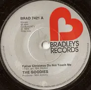 The Goodies - Father Christmas Do Not Touch Me