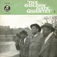 The Golden Gate Quartet - The Golden Gate Quartet 3