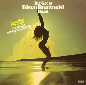 Great Disco Bouzouki Band - The Great Disco Bouzouki Band