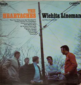 The Heartaches - Wichita Lineman And Other Country Hits