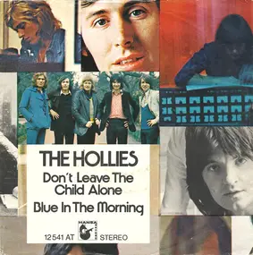 The Hollies - Don't Leave The Child Alone