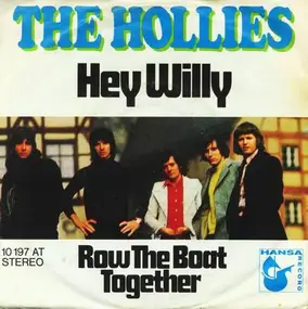 The Hollies - Hey Willy