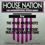 The House Master Boyz And The Rude Boy Of House, The Housemaster Boyz - House Nation