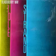The Idle Strand - Blackberry Way