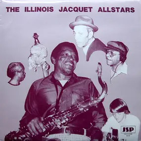 Illinois Jacquet - The Illinois Jacquet Allstars