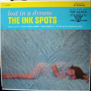 The Ink Spots - Lost In A Dream