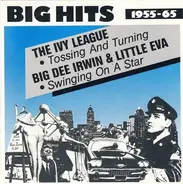 The Ivy League / Big Dee Irwin & Little Eva - Tossing And Turning / Swinging On A Star