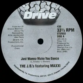 The J.B.'s - Just Wanna Make You Dance