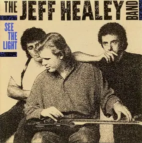 Jeff Healey - See the Light