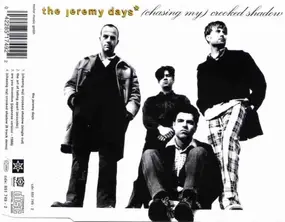 The Jeremy Days - (Chasing My) Crooked Shadow