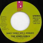 The Jones Girls - Dance Turned Into A Romance