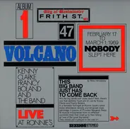 The Kenny Clarke-Francy Boland Big Band - Live At Ronnie's - Album 1: Volcano