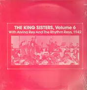 The King Sisters, Alvino Rey and The Rhythm Reys - Volume 6 1942