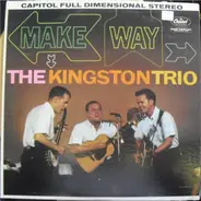 Kingston Trio - Make Way!