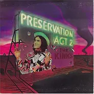 The Kinks - Preservation: Act 2