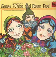 The Kid Stuff Repertory Company - Snow White and Rose Red