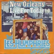 The Les Humphries Singers, Les Humphries Singers - New Orleans / Live For Today