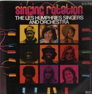 The Les Humphries Singers And Orchestra - Singing Rotation