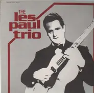 The Les Paul Trio - The Les Paul Trio