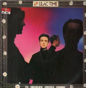 The Lilac Time - & Love for All