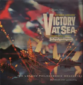 London Philharmonic Orchestra - Highlights from Victory at Sea /  U.S. Armed Forces Symphony / March from 'Carmen'