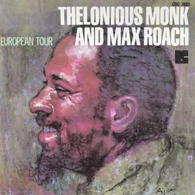 Thelonious Monk - European Tour