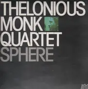 The Thelonious Monk Quartet - Sphere
