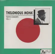 Thelonious Monk - Tokyo Concerts Vol. 2