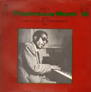 Thelonious Monk - Here Is Thelonious Monk At His Rare Of All Rarest Performances Vol. 1
