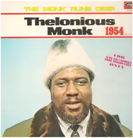 Thelonious Monk - The Monk Runs Deep