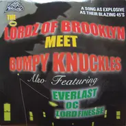 The Lordz Of Brooklyn - The Lordz Of Brooklyn Meet Bumpy Knuckles