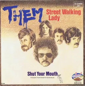 Them - Street Walking Lady / Shut Your Mouth