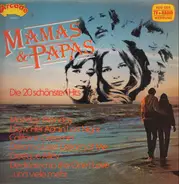 The Mamas & The Papas - Die 20 Schönsten Hits