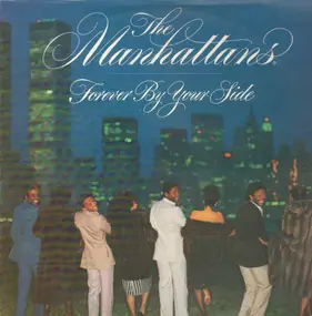 The Manhattans - Forever by Your Side