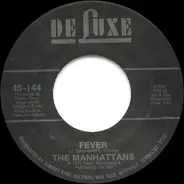 The Manhattans - Fever / Back Up
