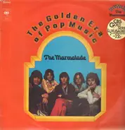 The Marmalade - The Golden Era Of Pop Music