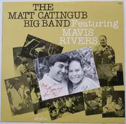 The Matt Catingub Big Band feat. Mavis Rivers - My Mommy & Me